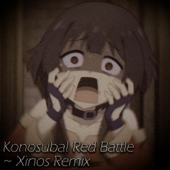 Red Battle | Konosuba [Remix]