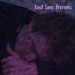 Fast Lane (FreeMix)