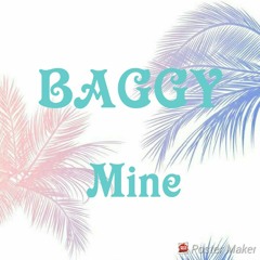 BAGGY - mine
