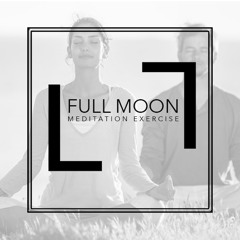 Full Moon - Guided Meditation