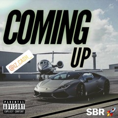 Iz Cash - Coming Up