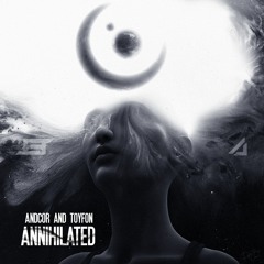 Maztra & Toyfon – Annihilated