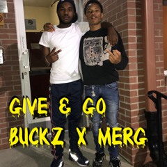 Buckz X MerG - Give & Go (prod.by RoYal & RNE LM)