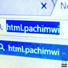 Html.pachimwi (ft. SEDATED & Julian Ochoa)