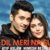 Dil Meri Na Sune Full Song By Atif Aslam Mp3