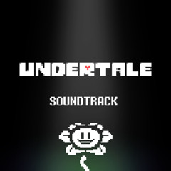 UNDERTALE: 003 Your Best Friend [Recreation]