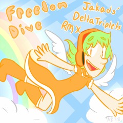 xi - FREEDOM DiVE (Jakads' DeltaTriplets Remix)