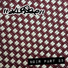 NOIR PART 25: Buy You a Drink