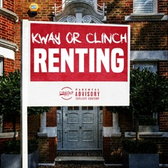 KwayOrClinch - Renting