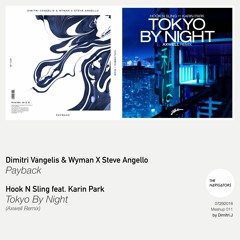 Payback | Tokyo By Night (The Navigators Mashup)