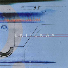 ENITOKWA／Floating Works 1996-1999 <sample>