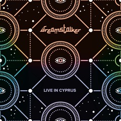 Dreamstalker - Live @ Cyprus 2018