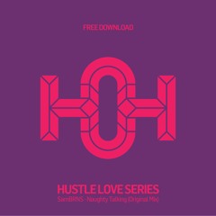HLS122 - SamBRNS - Naughty Talking (Original Mix)