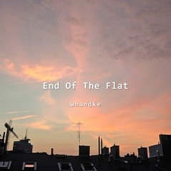 End Of The Flat