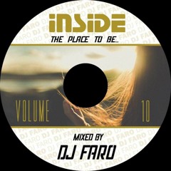 Bar INSIDE ThePlaceToBe Vol.10 Mixed by FARO
