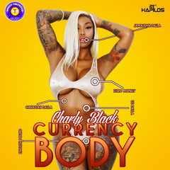 Charly Black - Currency Body [Dancehall Forever Riddim] Dancehall 2018 @GazaPriiinceEnt