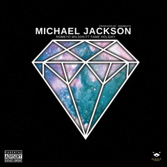 Michael Jackson (Feat. Fame Holiday)
