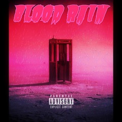 Blood Rain xxJAMAUL II xx WOP xx PEACEVANGHETTIxx 2KOLDD