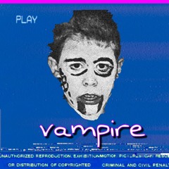 Vampire (prod. 6sigma)