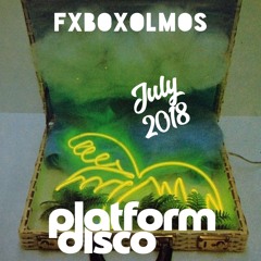 FXBOX - Platform Disco Live Mix - 07.2018 - The Flat, Houston