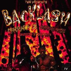 BACKLASH [FEAT. BMB BABY GUCCI] [PROD.SUBJXCT5]