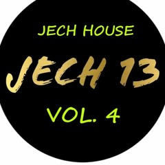 Jech 13 - Jech House Vol. 4 [Tech House Mix] {Aug 2018}