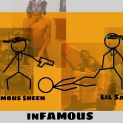 INFAMOUS $HEEN - inFAMOUS Ft. Lil Savo (Prod. $harpboi)