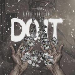 Do It [Prod. By KashOnDaBeat]