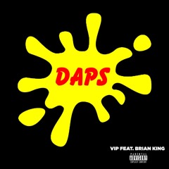 DAPS ft Brian King [Prod.Brother Thomas]