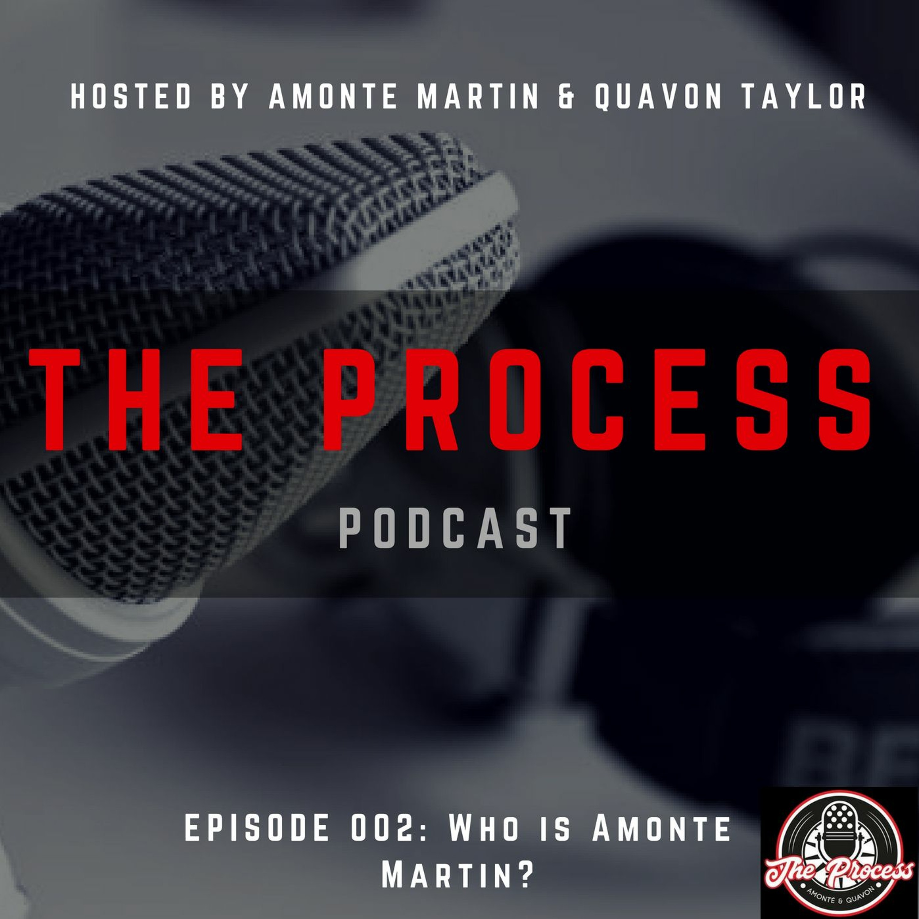 The Process Podcast