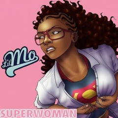 LIL MO* ~SUPERWOMAN~UNFORGETTABLE~