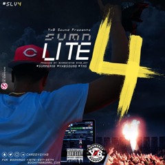 SUMN LITE VOL. 4 (#SLV4 THE MIXTAPE) BY: @CHADDYGYXB