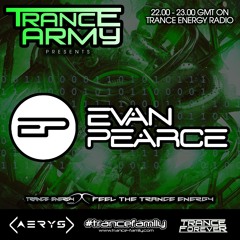 Evan Pearce - "Trance Army" Guest Mix