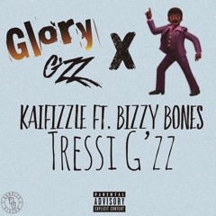 “Tressi G’zz” ft. Bizzy Bones (Prod. Reek Roman)