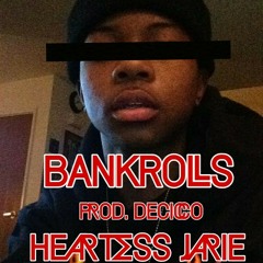 BANKROLLS (PROD. DECICCO)