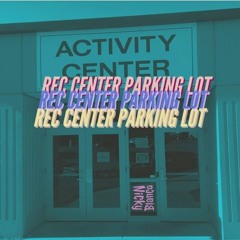 Rec Center Parking Lot