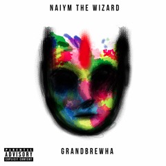 GrandBrewHa! (Snippet)+ Naiym Wizard (Stadium) Mix
