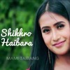 Sikhro Haibara - Mp3 Song
