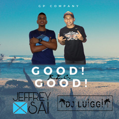 Good Good - R.E.C. RMX DJ Luiggi x Jeffrey_Sai 2018