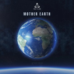 Red Pulse - Mother Earth [Preview]