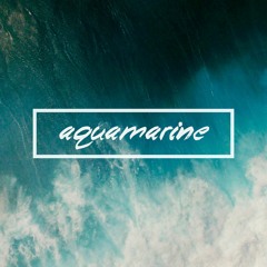 Aquamarine (instr. by Jeremy Blake)