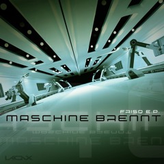 [UKX10]  Maschine Brennt - Frisq EP