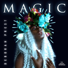 Magic (prod by Bigfootinyourface)
