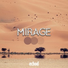 Mirage (March.18 Mix)