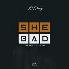 She Bad
