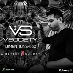 V SOCIETY - DIMENSIONS 002  DJ SET