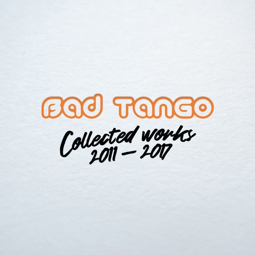 Collected Works 2011 - 2017 [Name your price on Bandcamp]