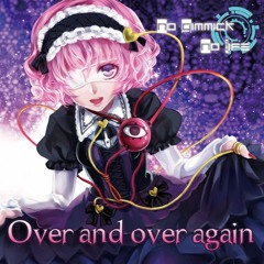 【東方アレンジ】Over and over again【C94Crossfade】