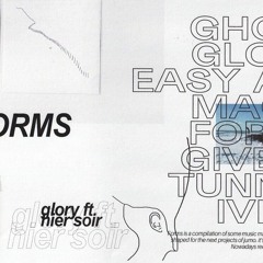 Glory (ft Hier Soir)