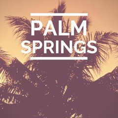 PALM SPRINGS